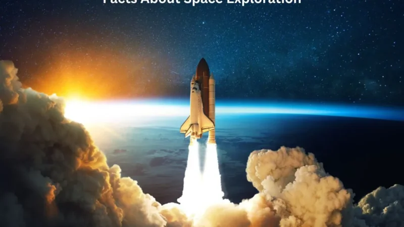 Surprising Facts About Space Exploration